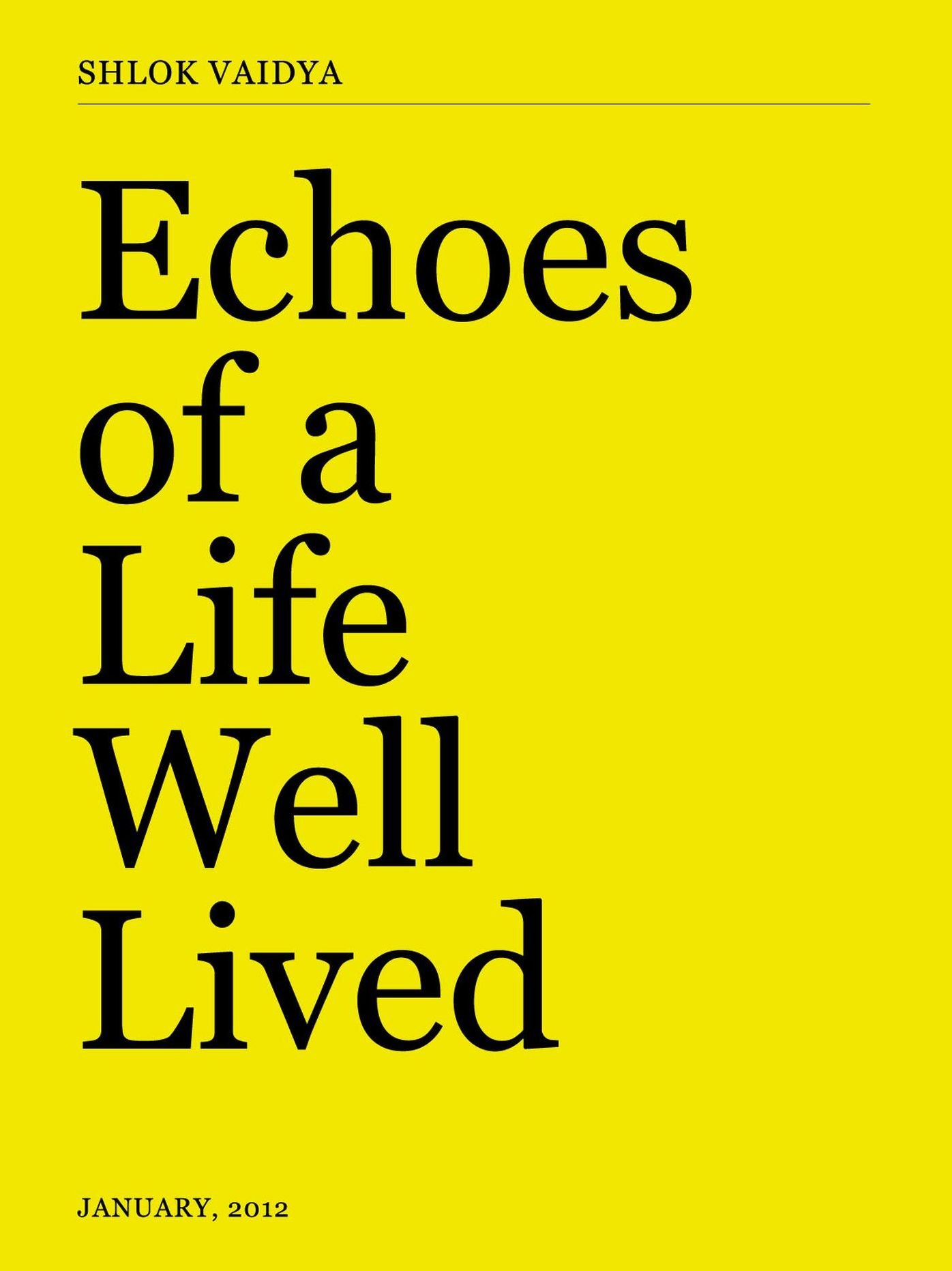 Echoes of a Life Well Lived