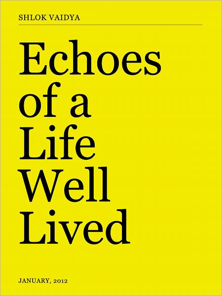 Echoes of a Life Well Lived