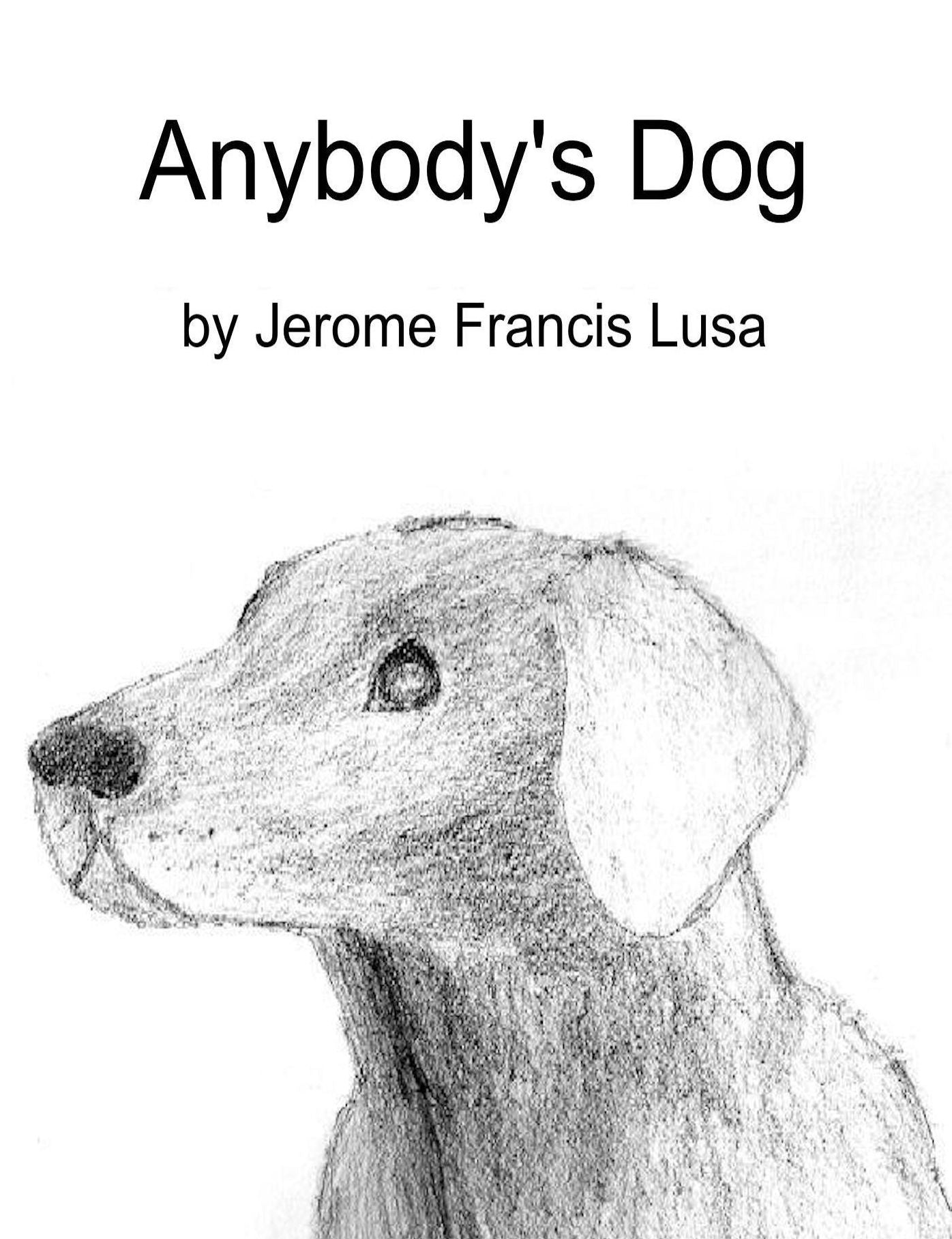 Anybody's Dog