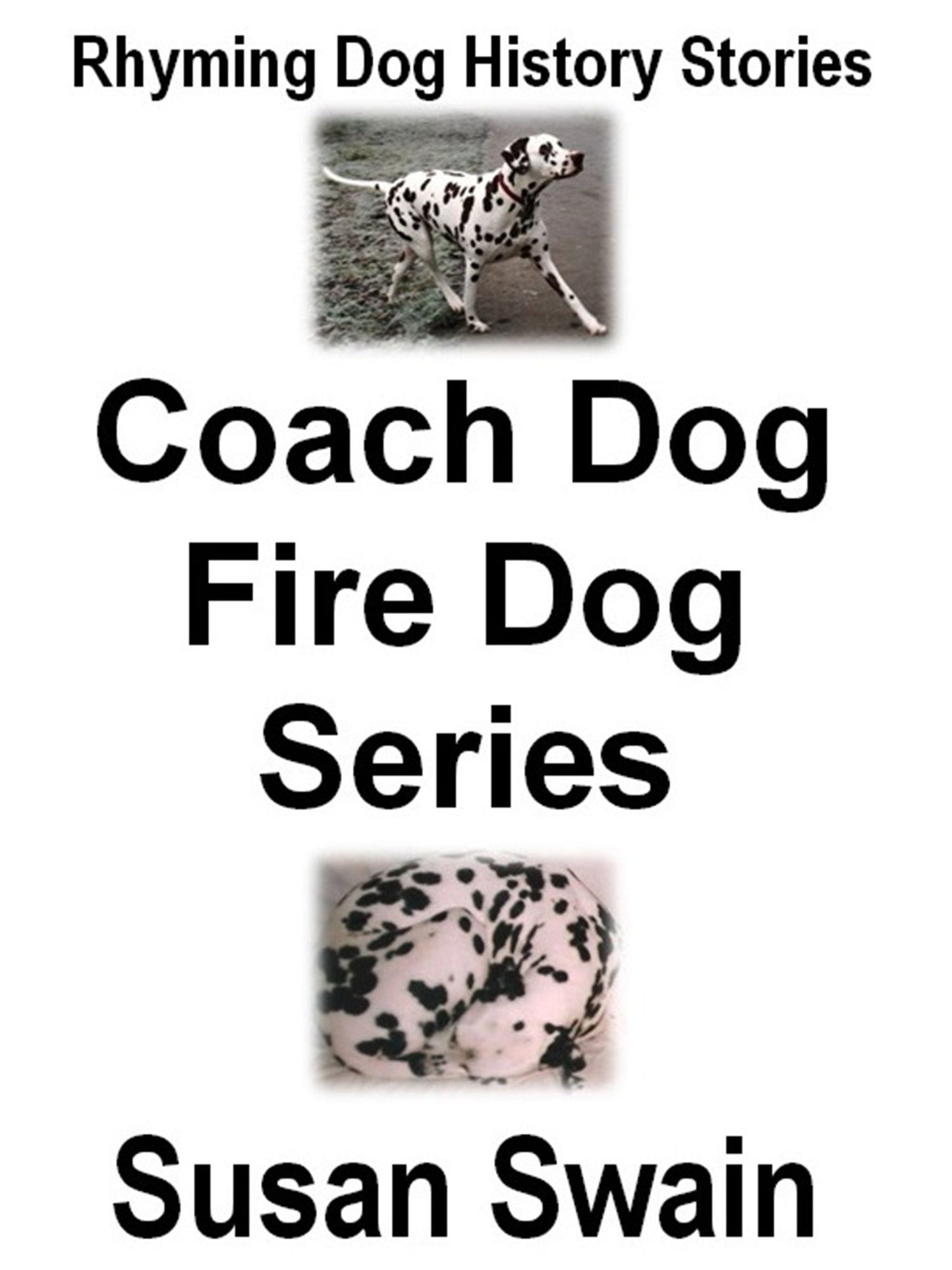 Coach Dog, Fire Dog Series