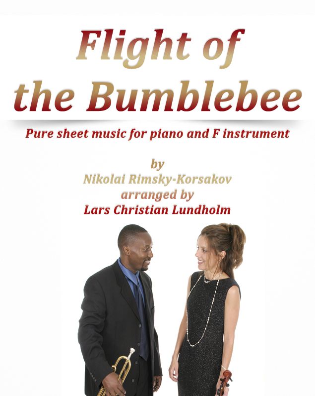 Flight of the Bumblebee Pure sheet music for piano and F instrument by Nikolay Rimsky-Korsakov arranged by Lars Christian Lundholm