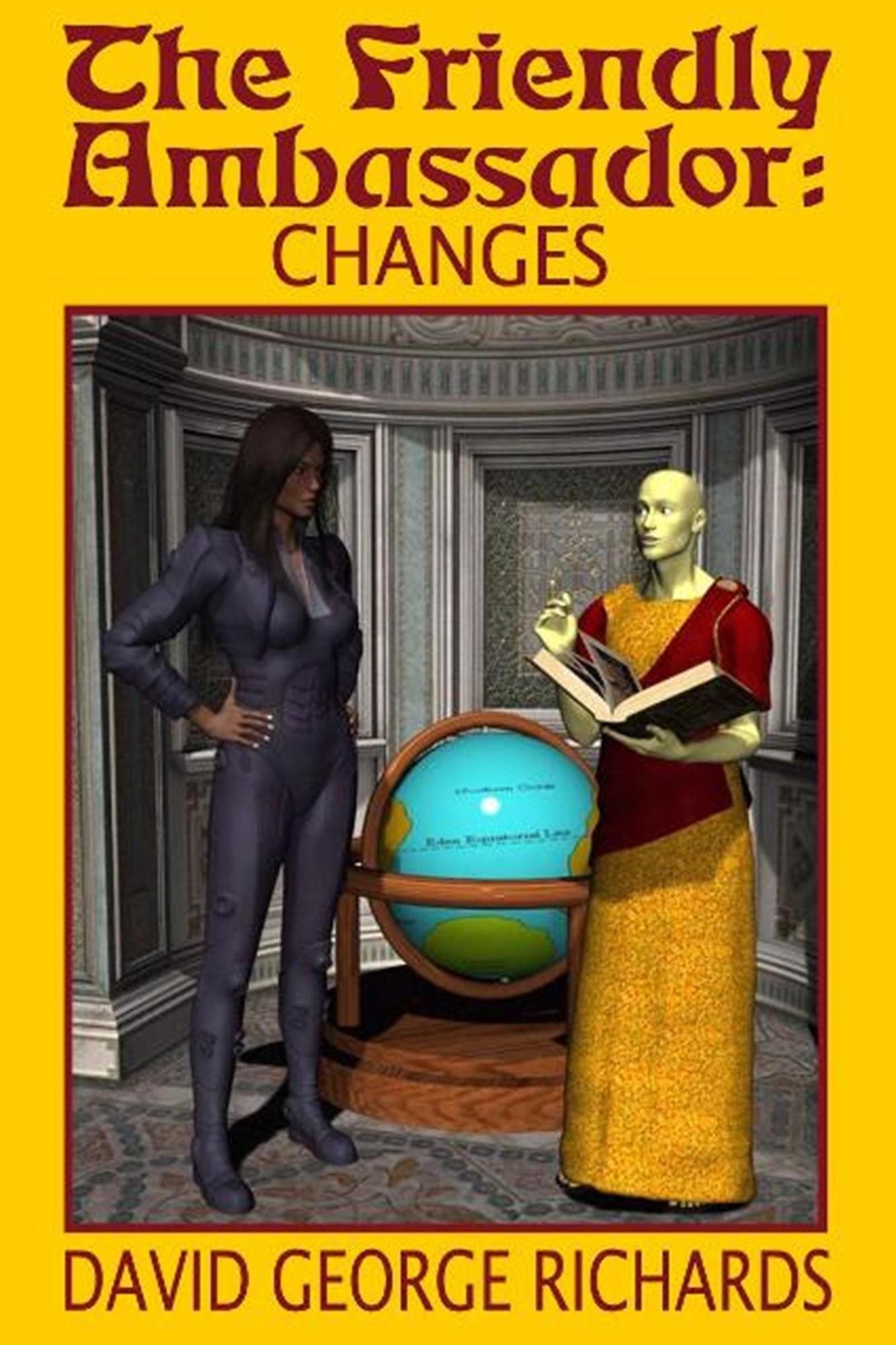 The Friendly Ambassador: Changes