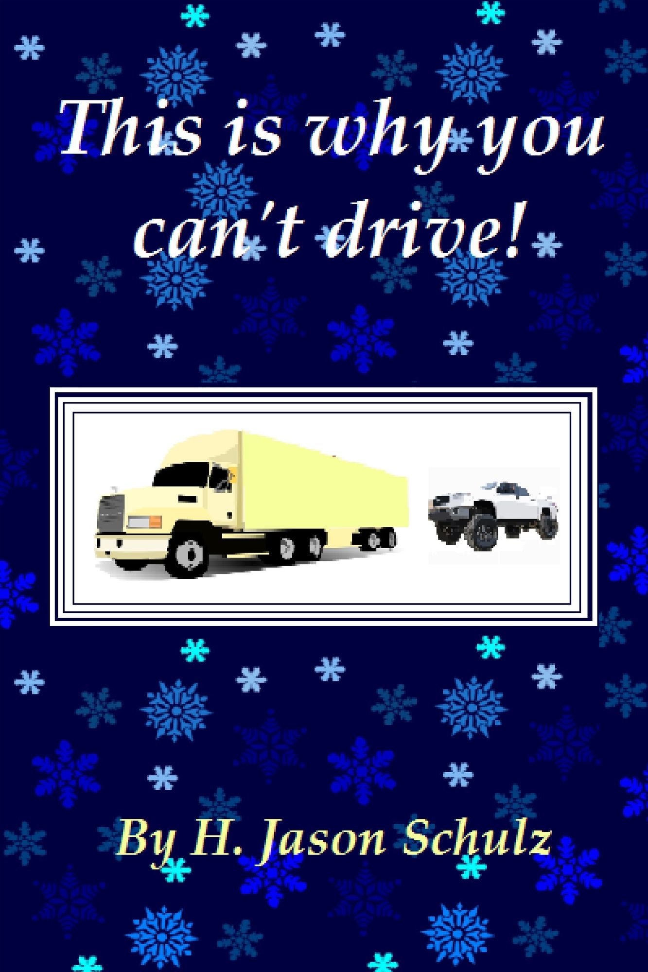This Is Why You Can't Drive!