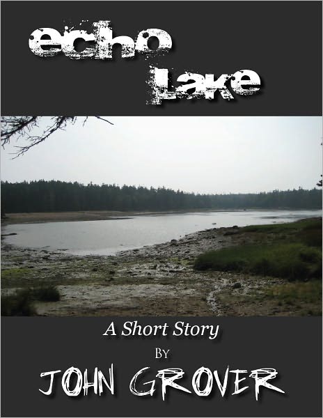 Echo Lake--A Short Story