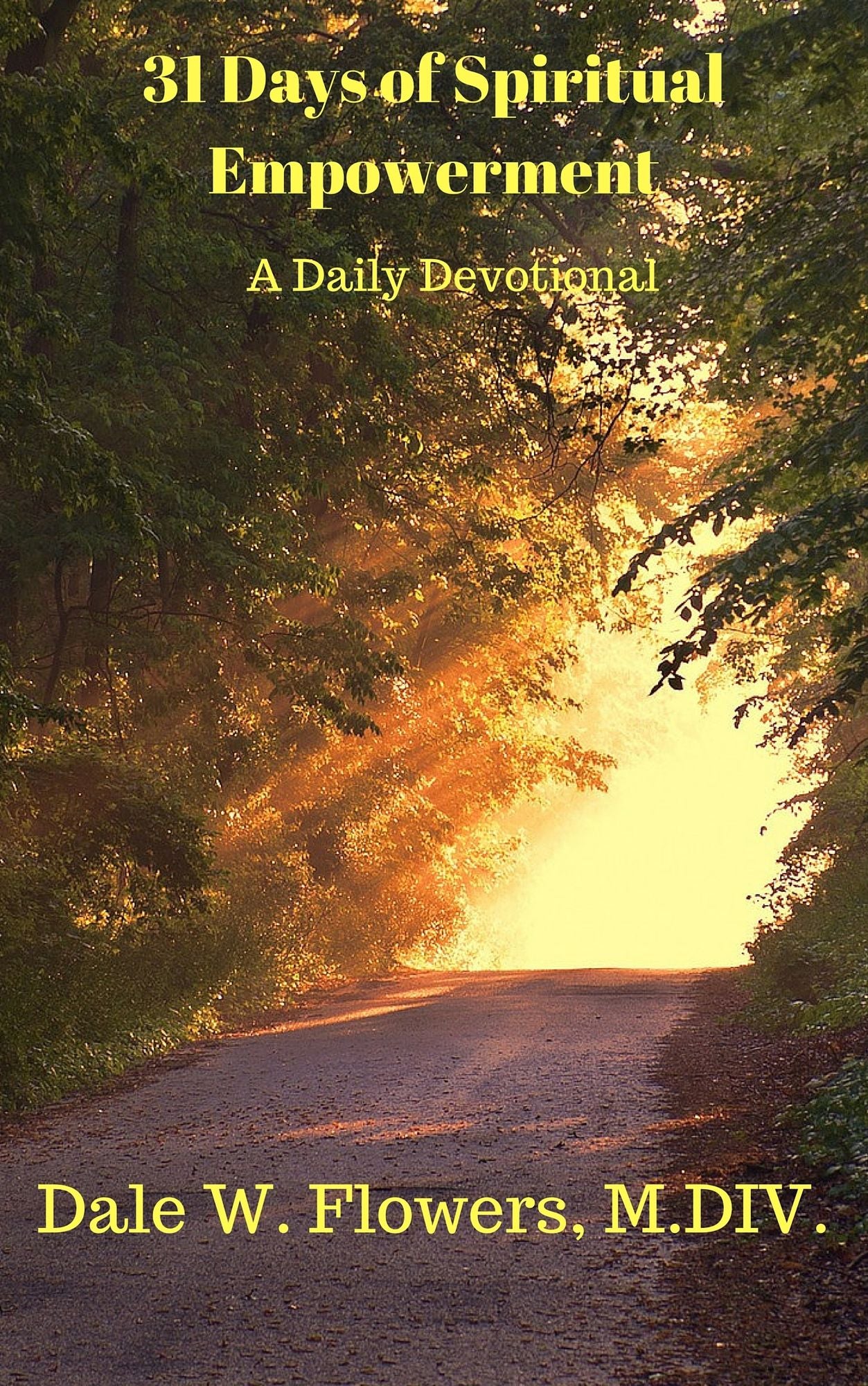 31 Days of Spiritual Empowerment