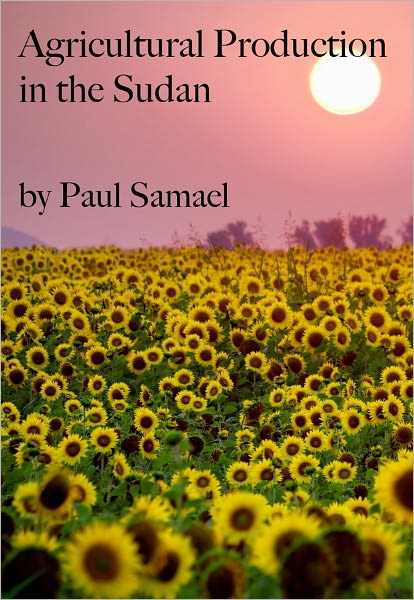 Agricultural Production in the Sudan
