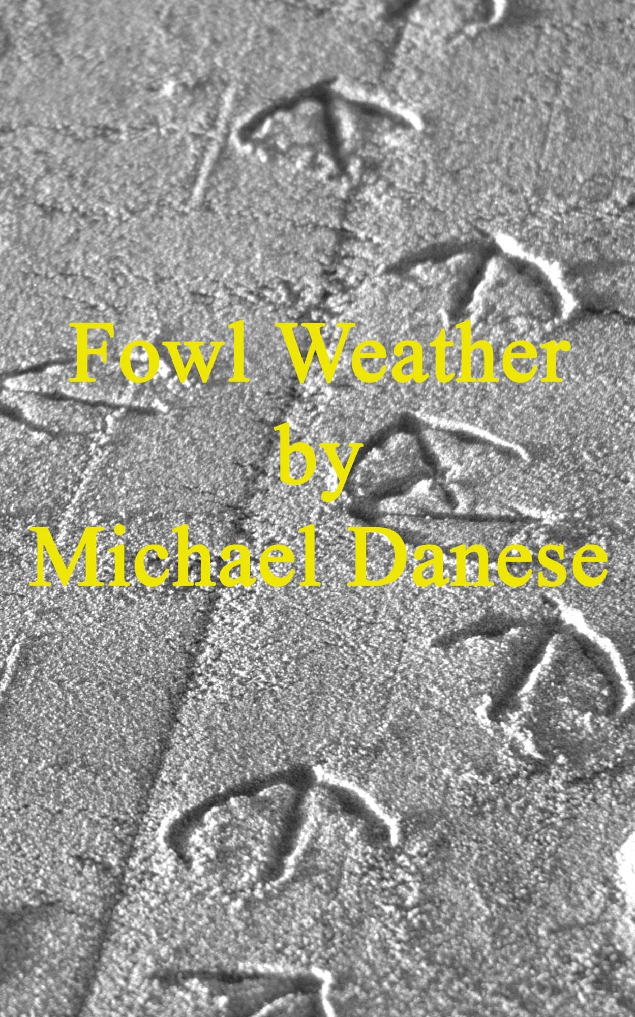 Fowl Weather