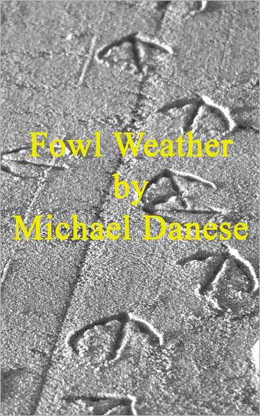 Fowl Weather