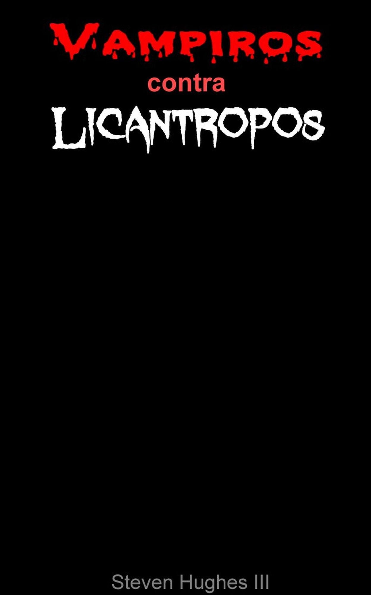 Vampiros contra licántropos