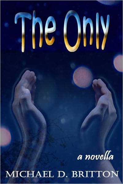 The Only