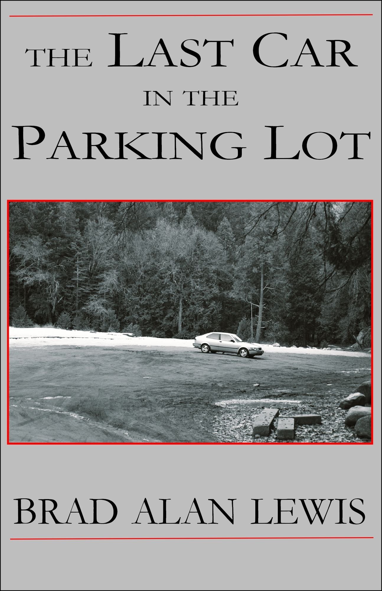 The Last Car in the Parking Lot