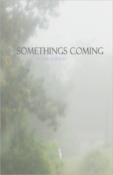 Something's Coming