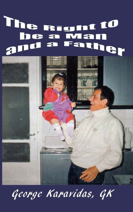 The Right to be a Man and a Father