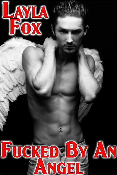 Fucked By An Angel