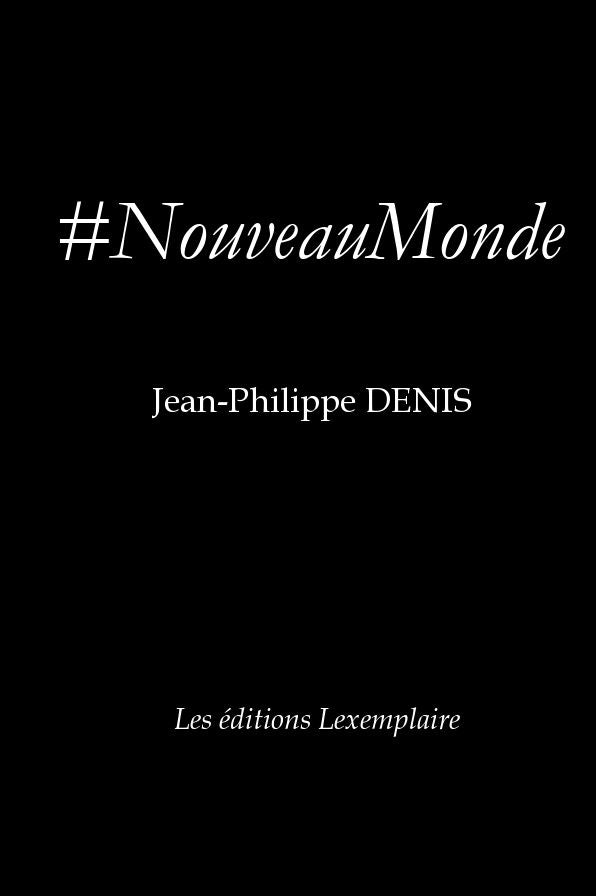 #NouveauMonde