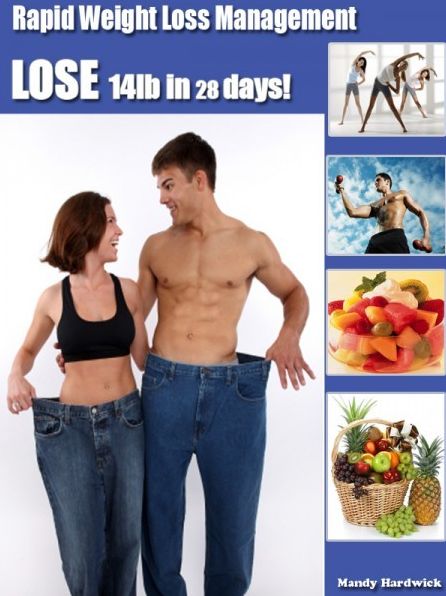 Rapid Weight Loss Management: how to lose 14lb in 28 days