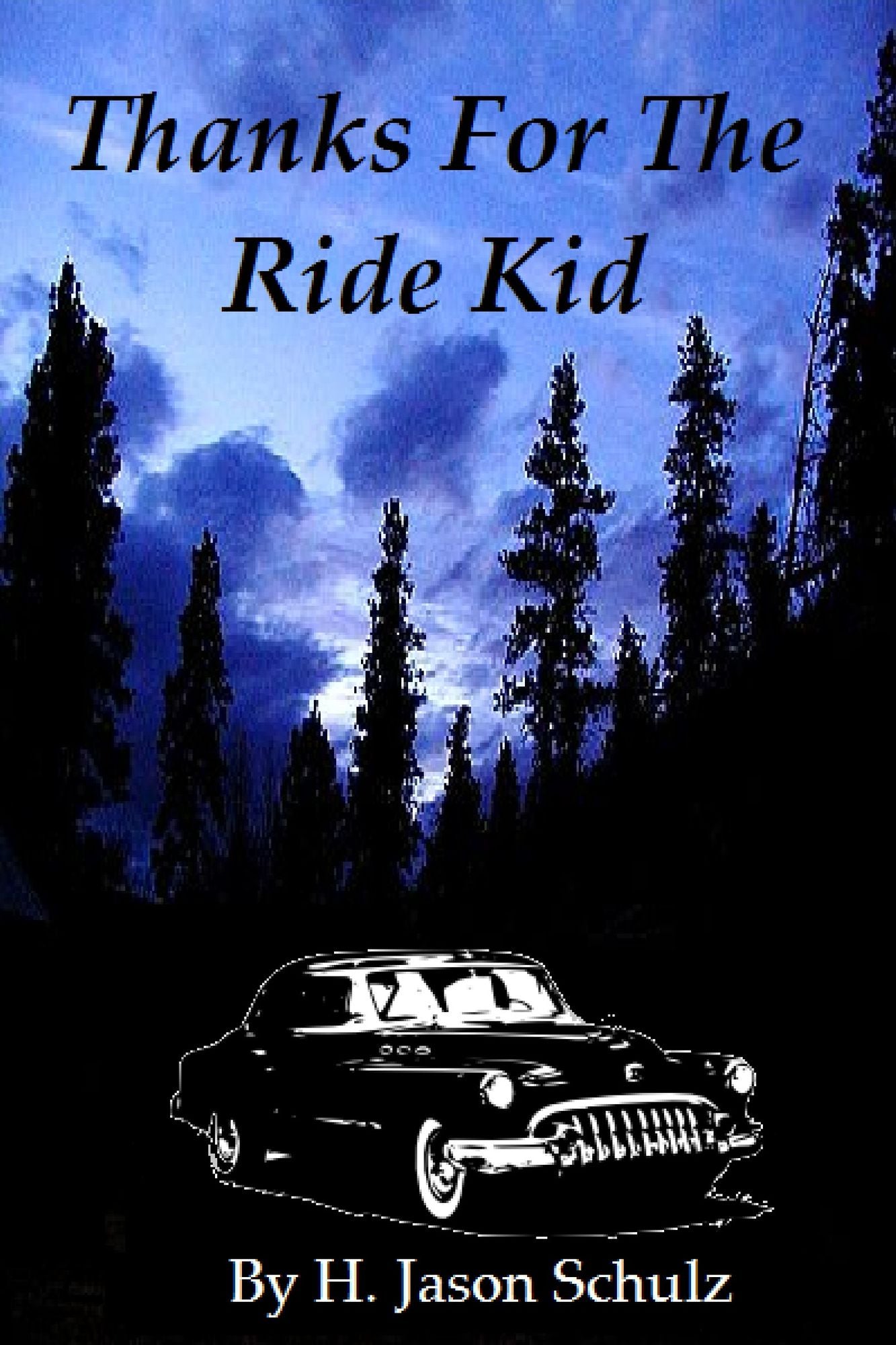 Thanks For The Ride Kid!