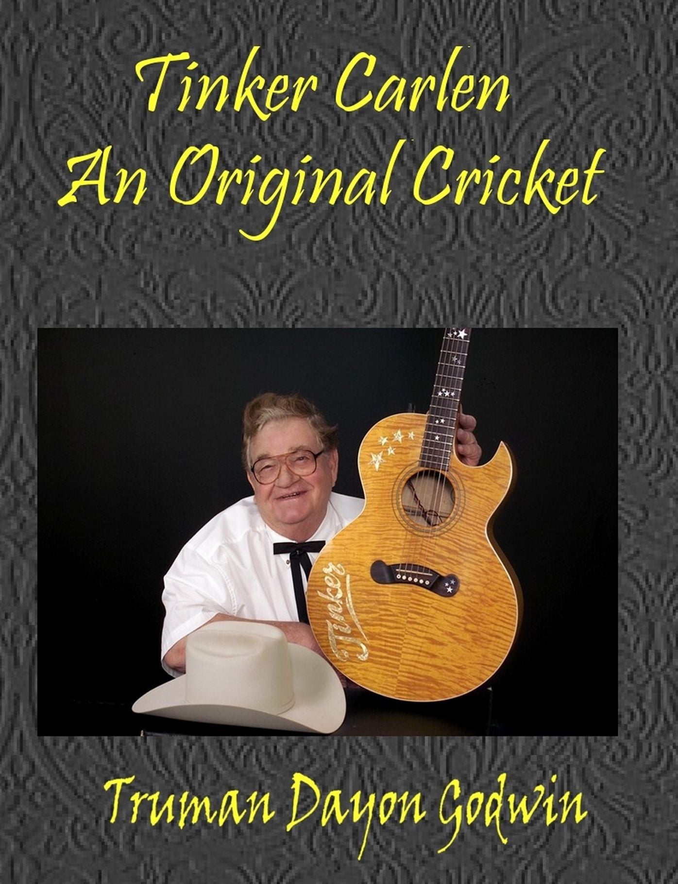 Tinker Carlen: An Original Cricket