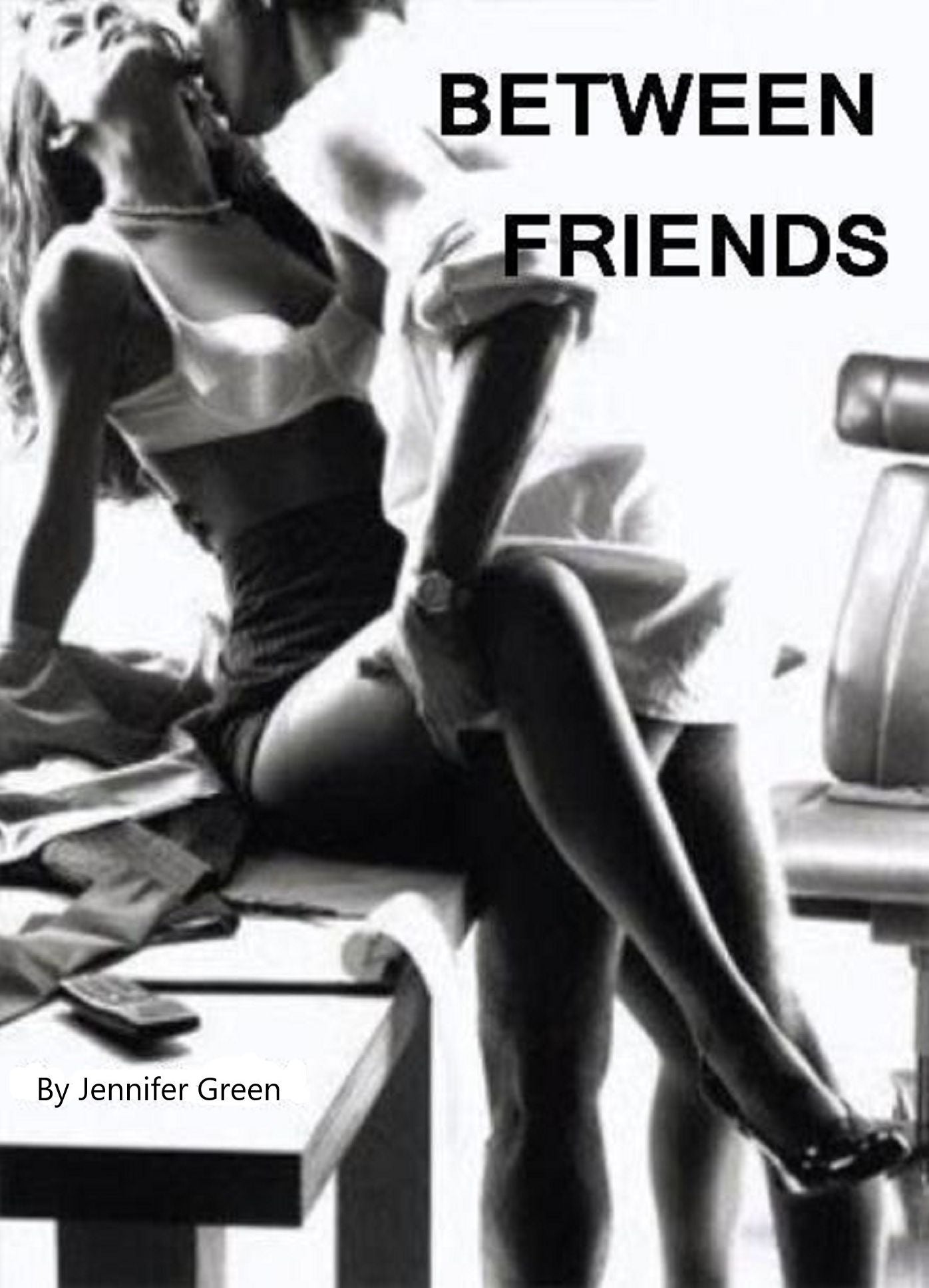 Between Friends