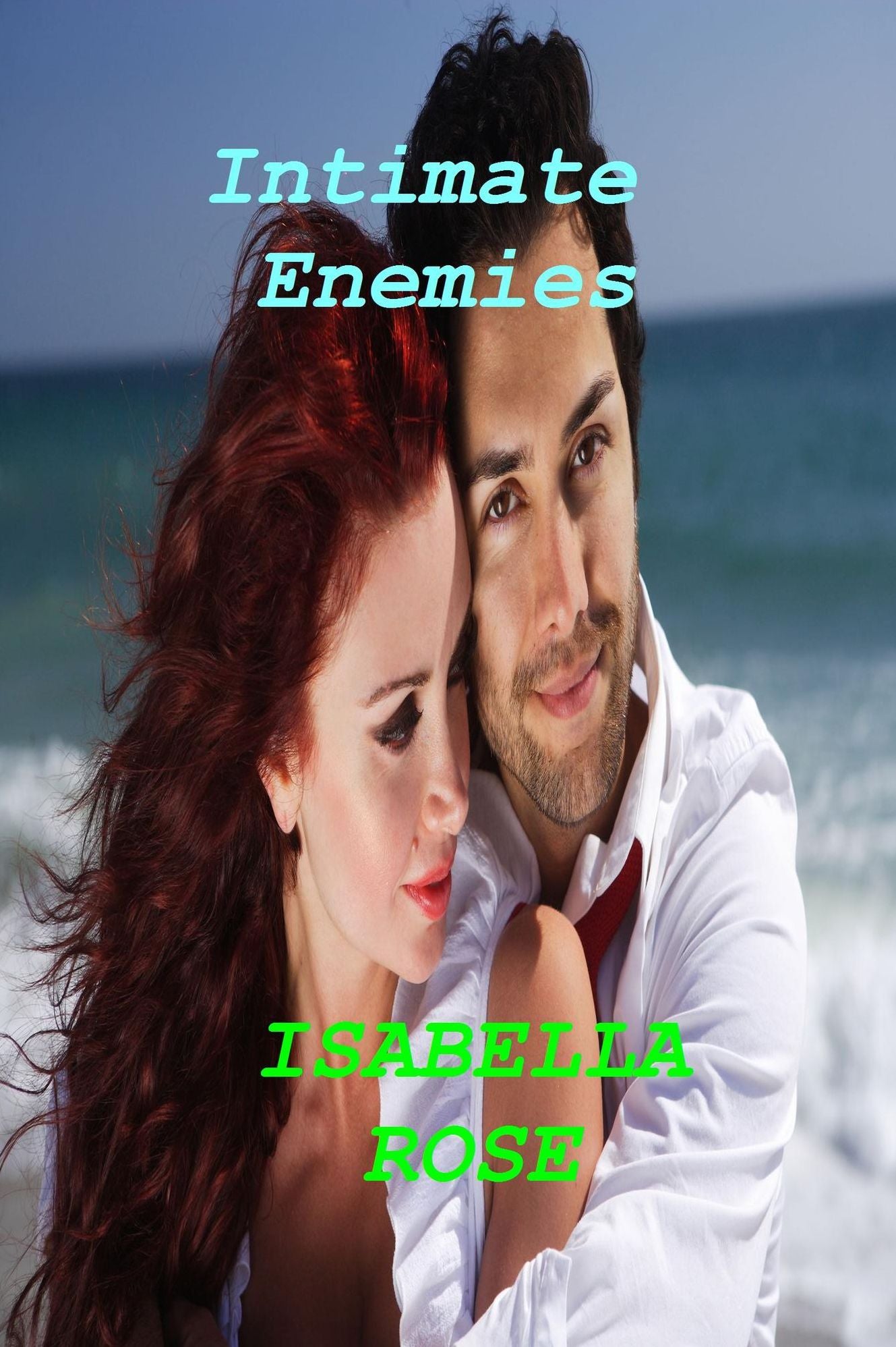 Intimate Enemies