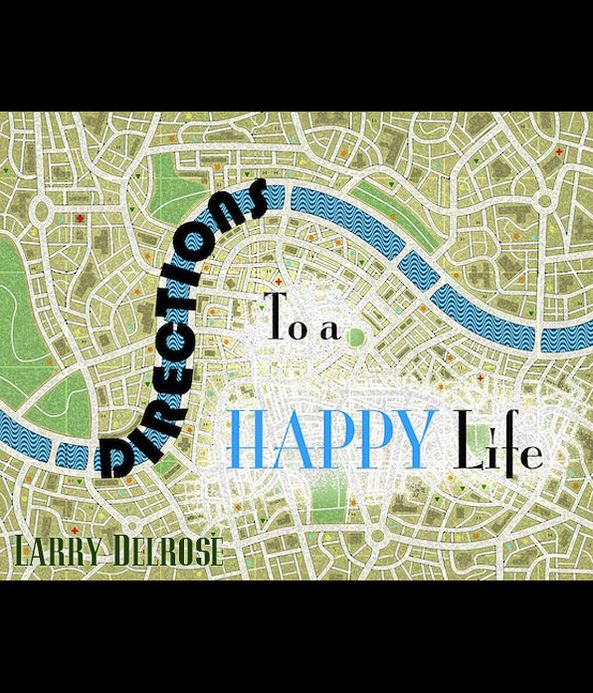 Directions To a Happy Life