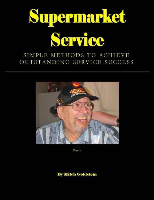 Supermarket Service: Simple Methods to Achieve Outstanding Service Success