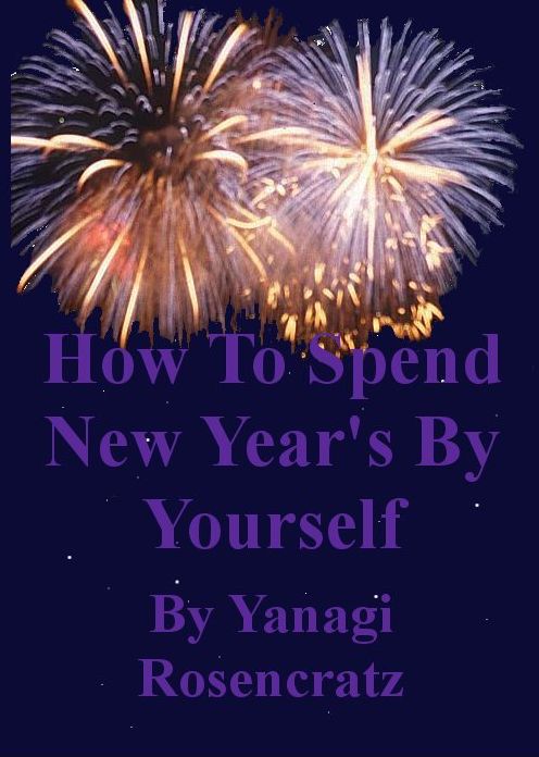 How To Spend New Year's By Yourself
