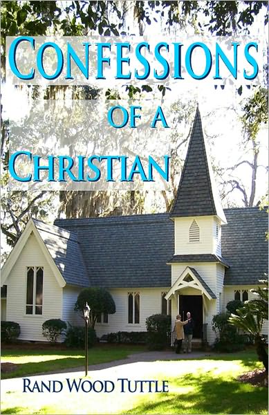 Confessions of a Christian