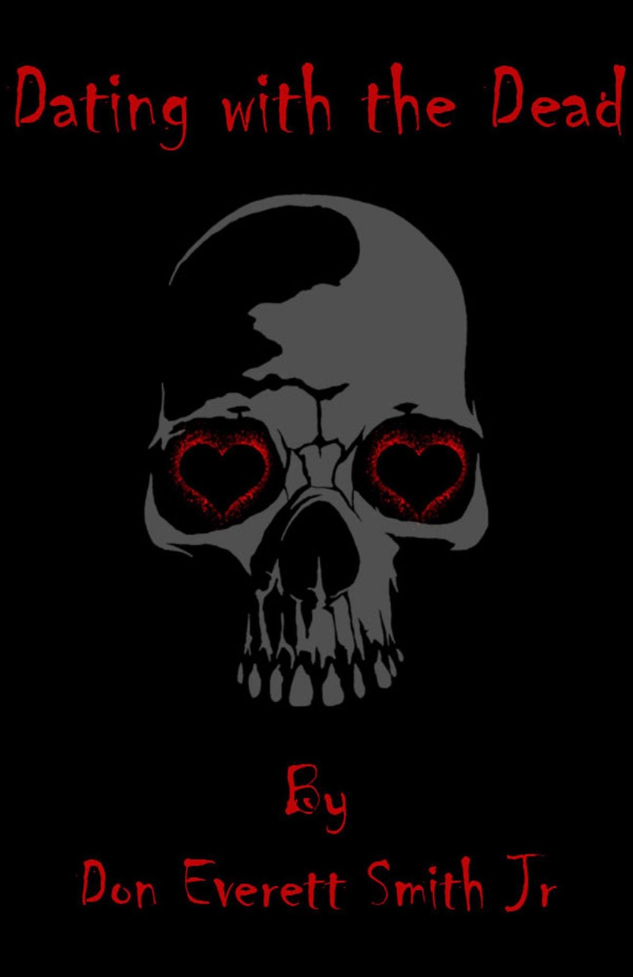 Dating with the Dead