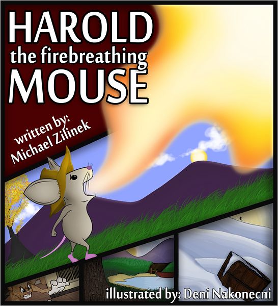 Harold the Fire Breathing Mouse