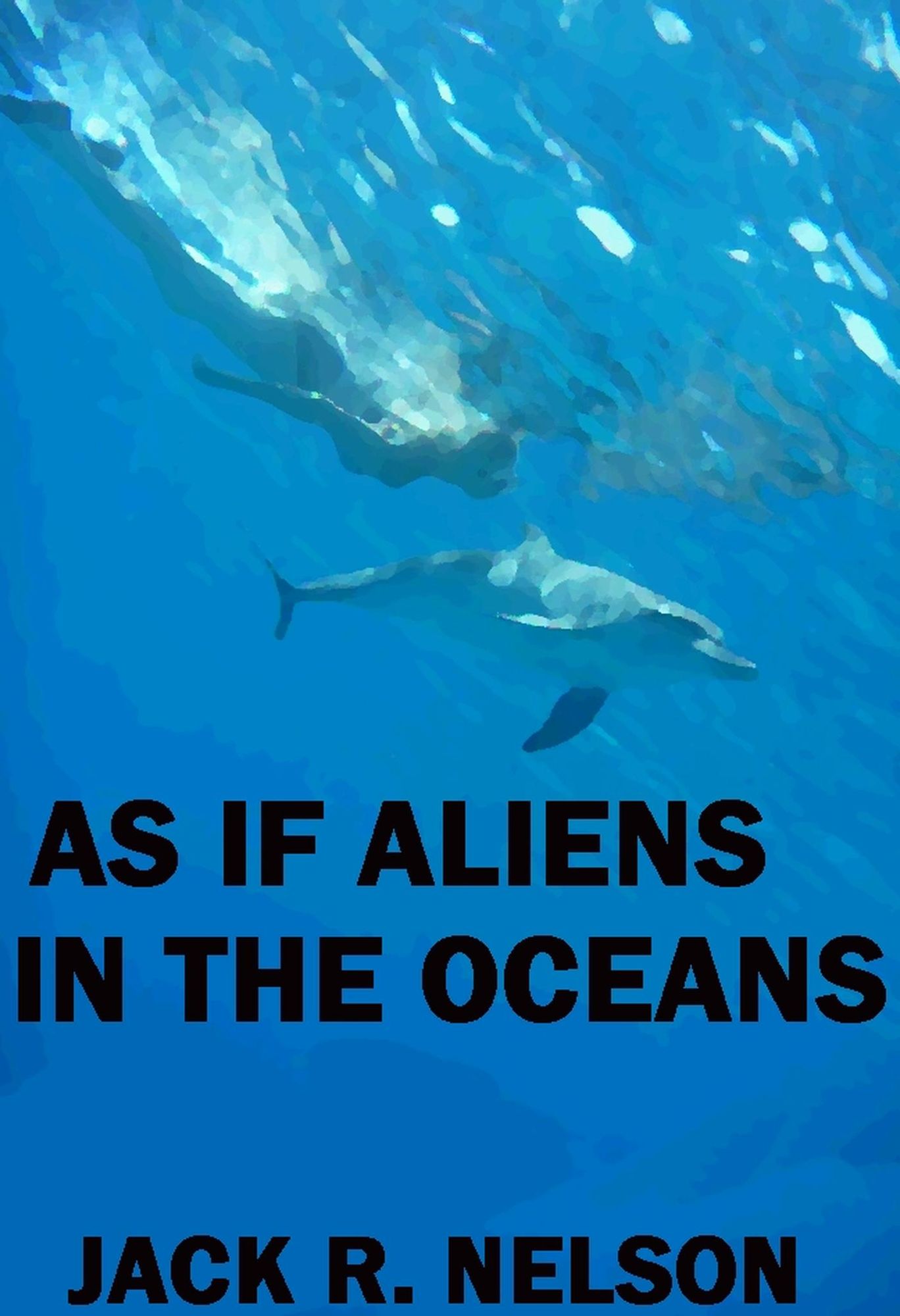 As If Aliens In The Oceans
