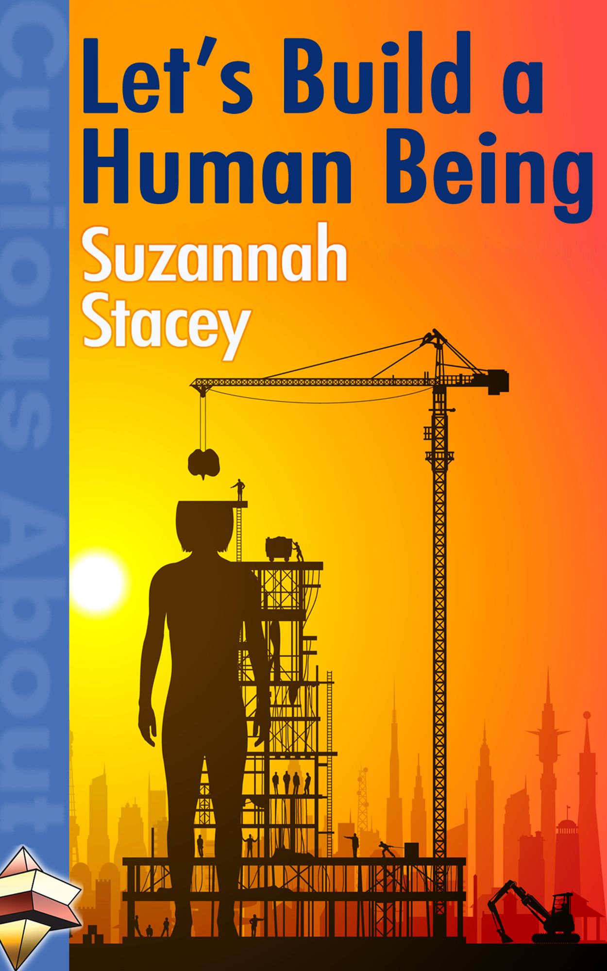 Let's Build a Human Being