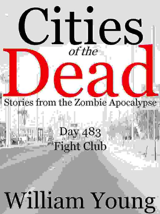 Fight Club (Cities of the Dead)