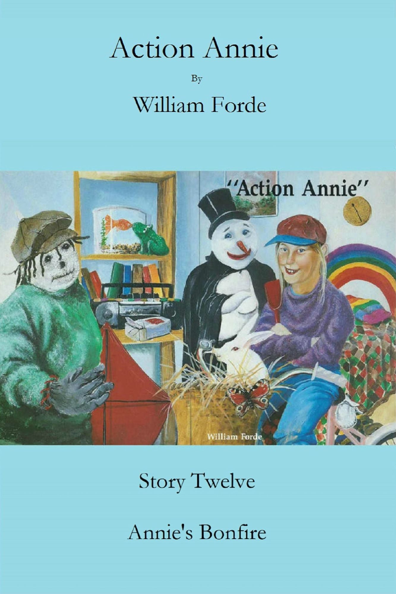 Action Annie: Story Twelve - Annie's Bonfire