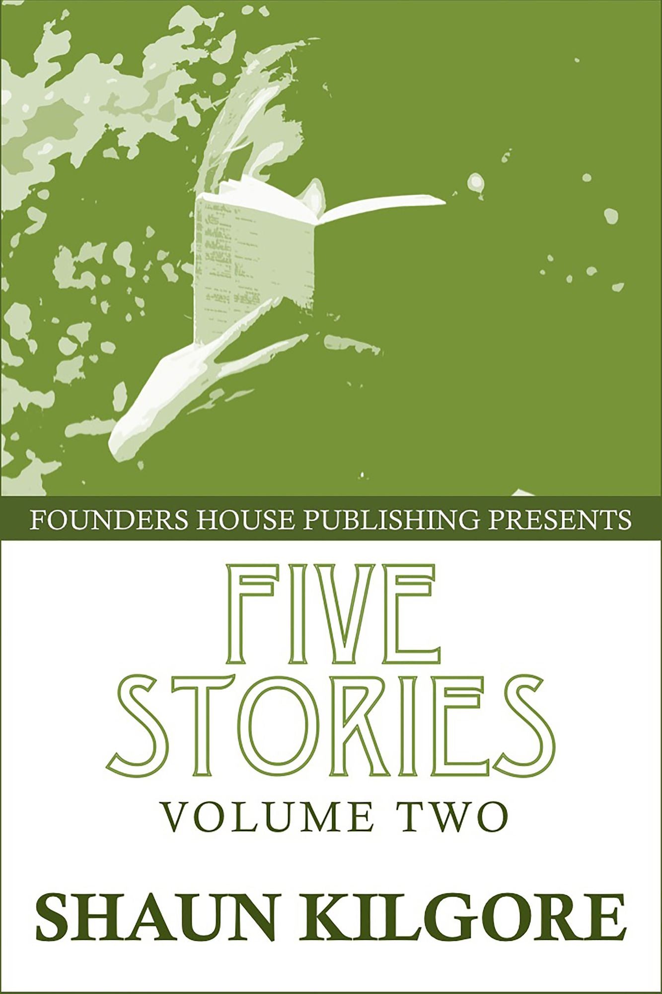 Five Stories: Volume Two