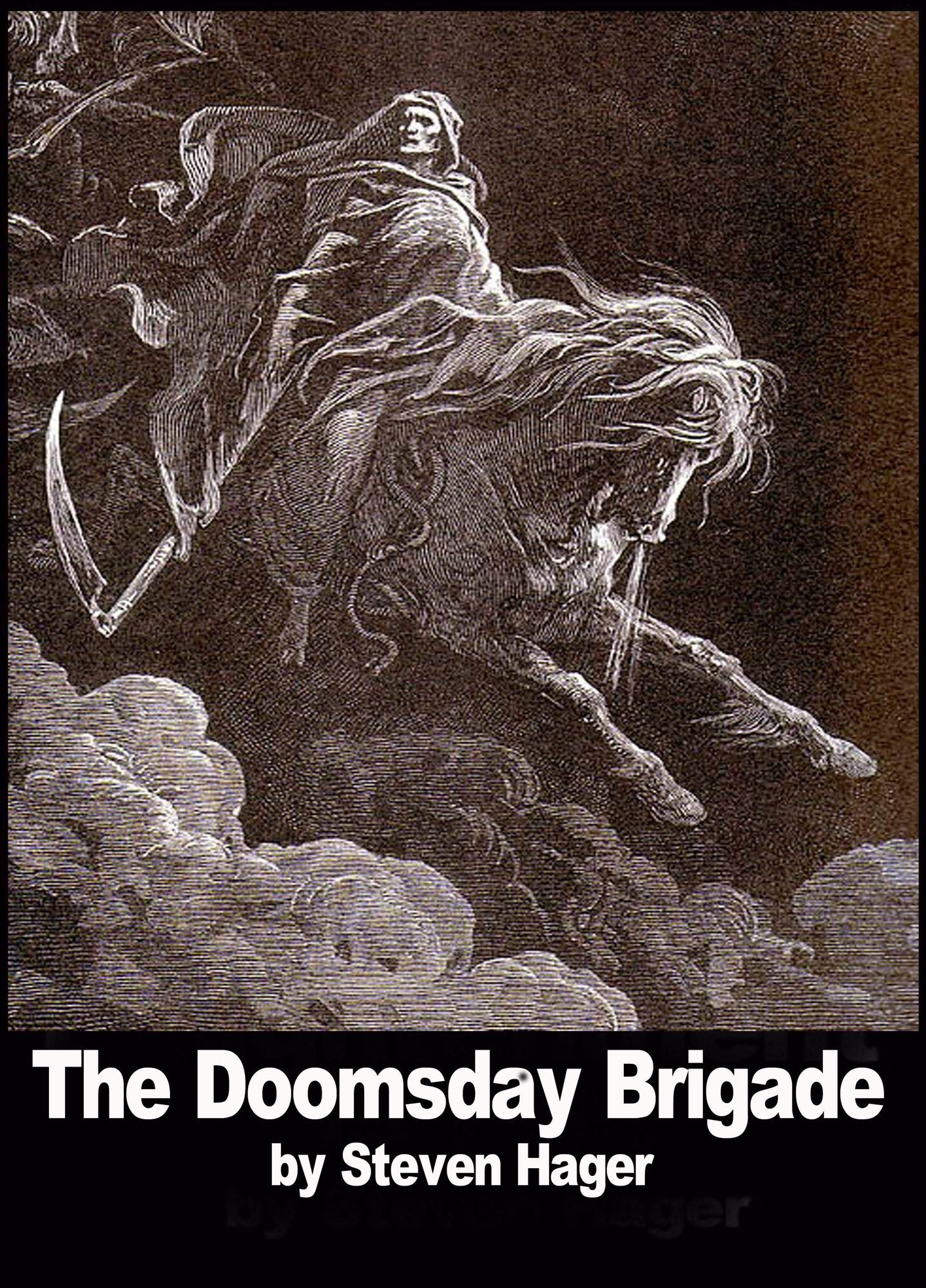 The Doomsday Brigade