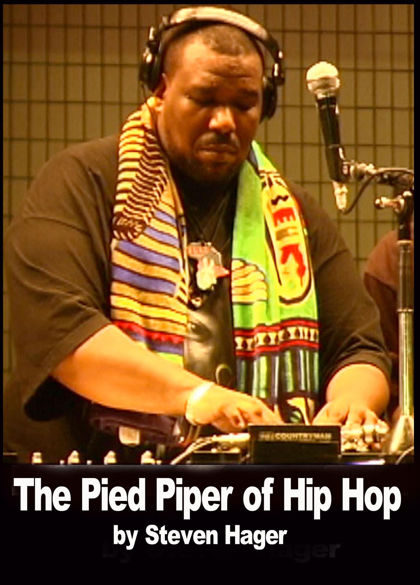 The Pied Piper of Hip Hop