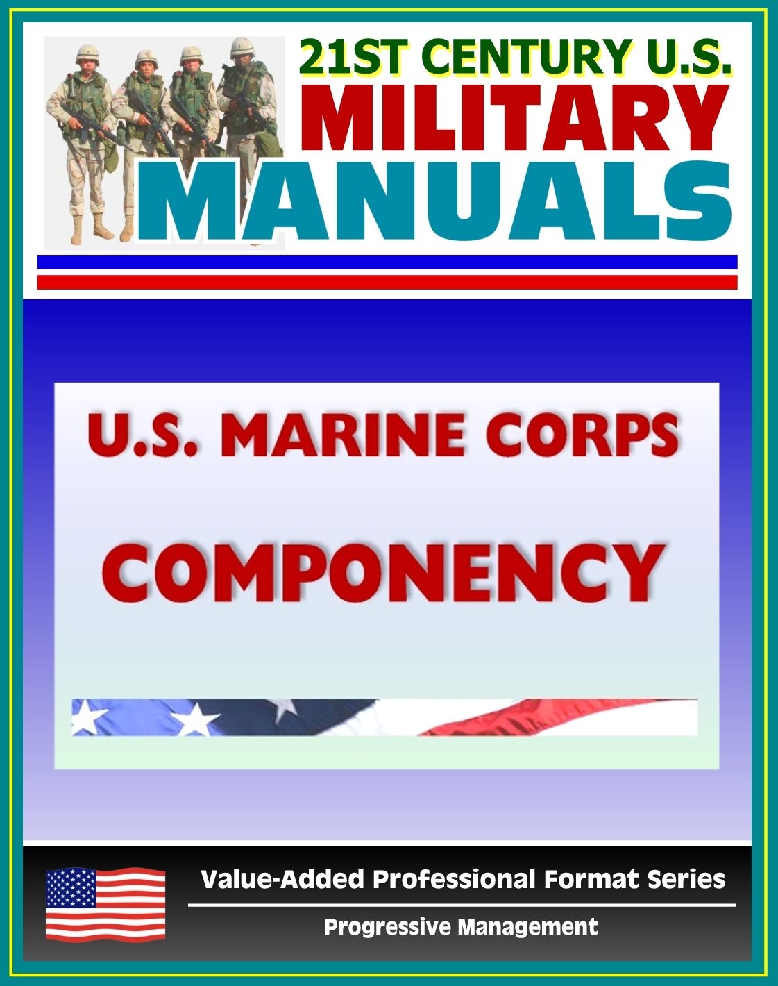 21st Century U.S. Military Manuals: U.S. Marine Corps (USMC) Componency