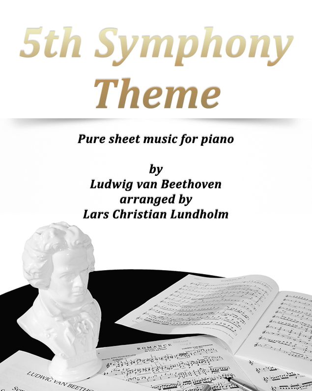 5th Symphony Theme Pure sheet music for piano by Ludwig van Beethoven arranged by Lars Christian Lundholm