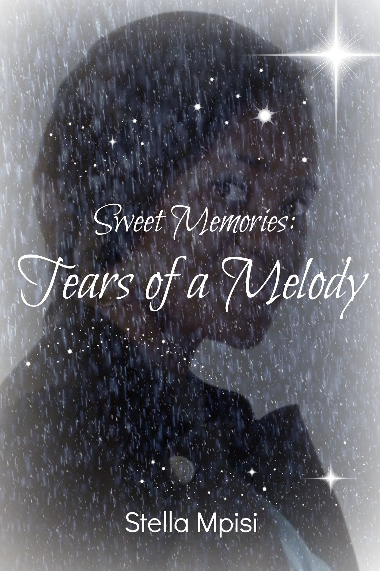 Sweet Memories: Tears Of A Melody
