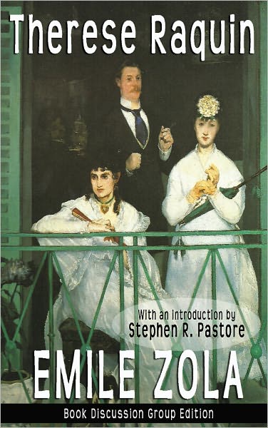 Therese Raquin: A New Contemporary Translation