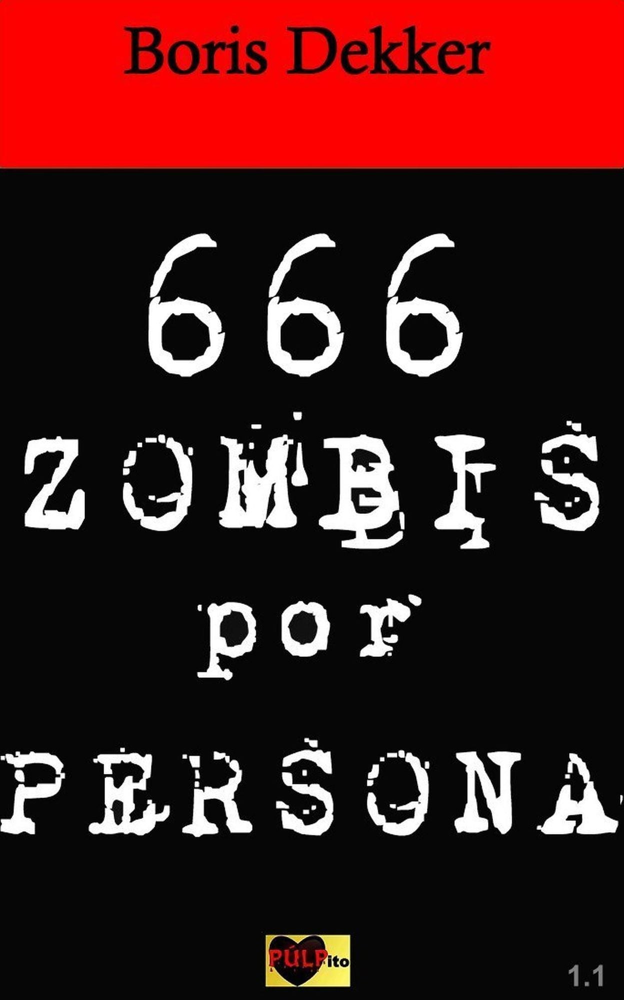Hay 666 zombis por persona
