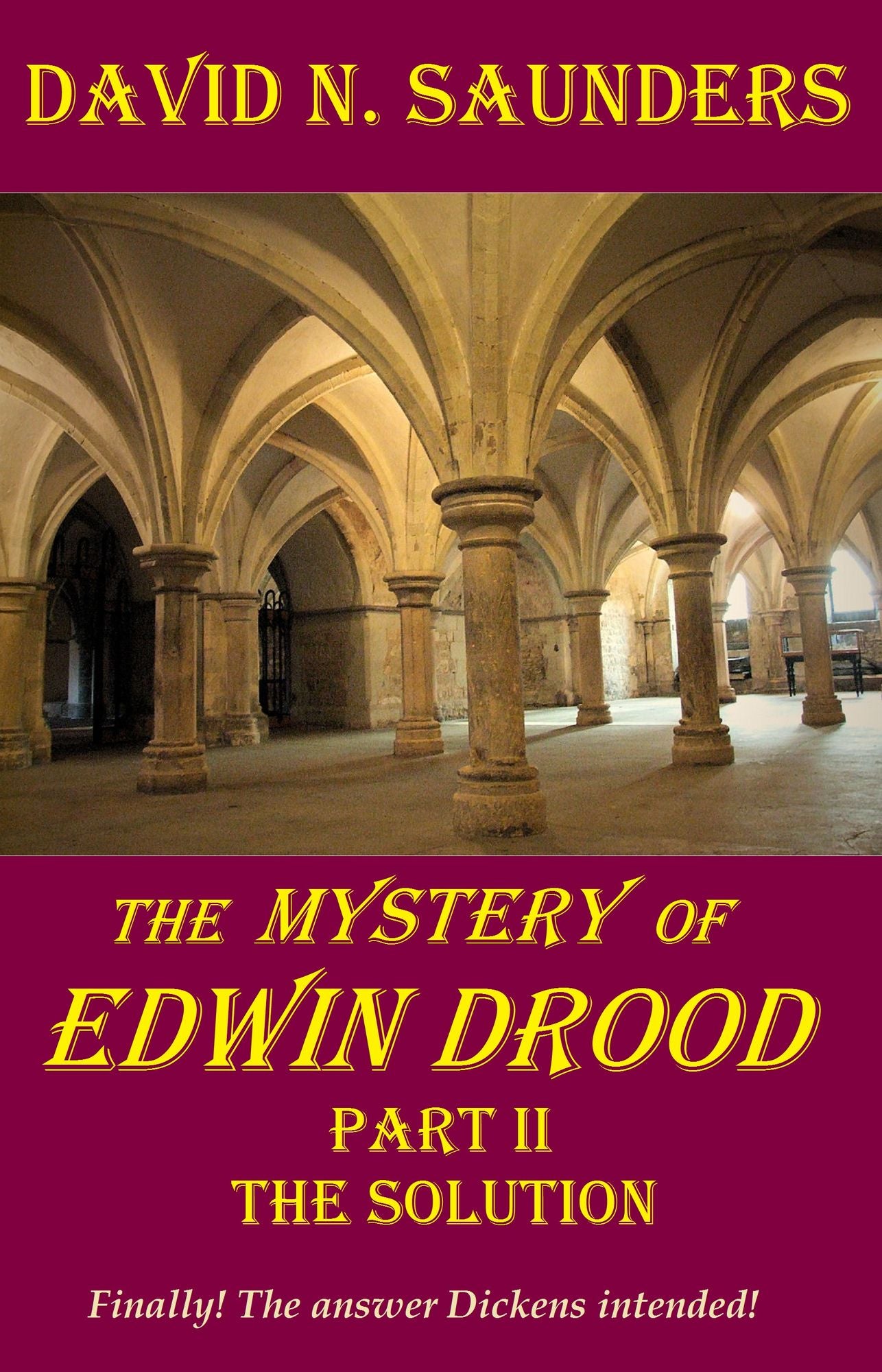 The Mystery of Edwin Drood, Part II, The Solution