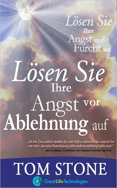 Lösen Sie Ihre Angst vor Ablehnung auf