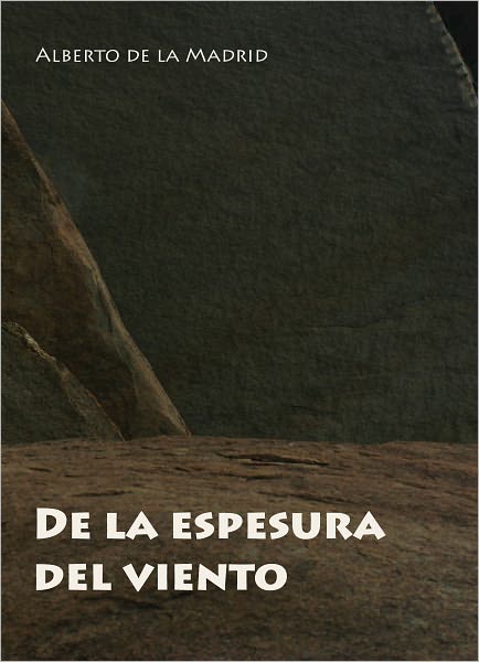 De la espesura del viento