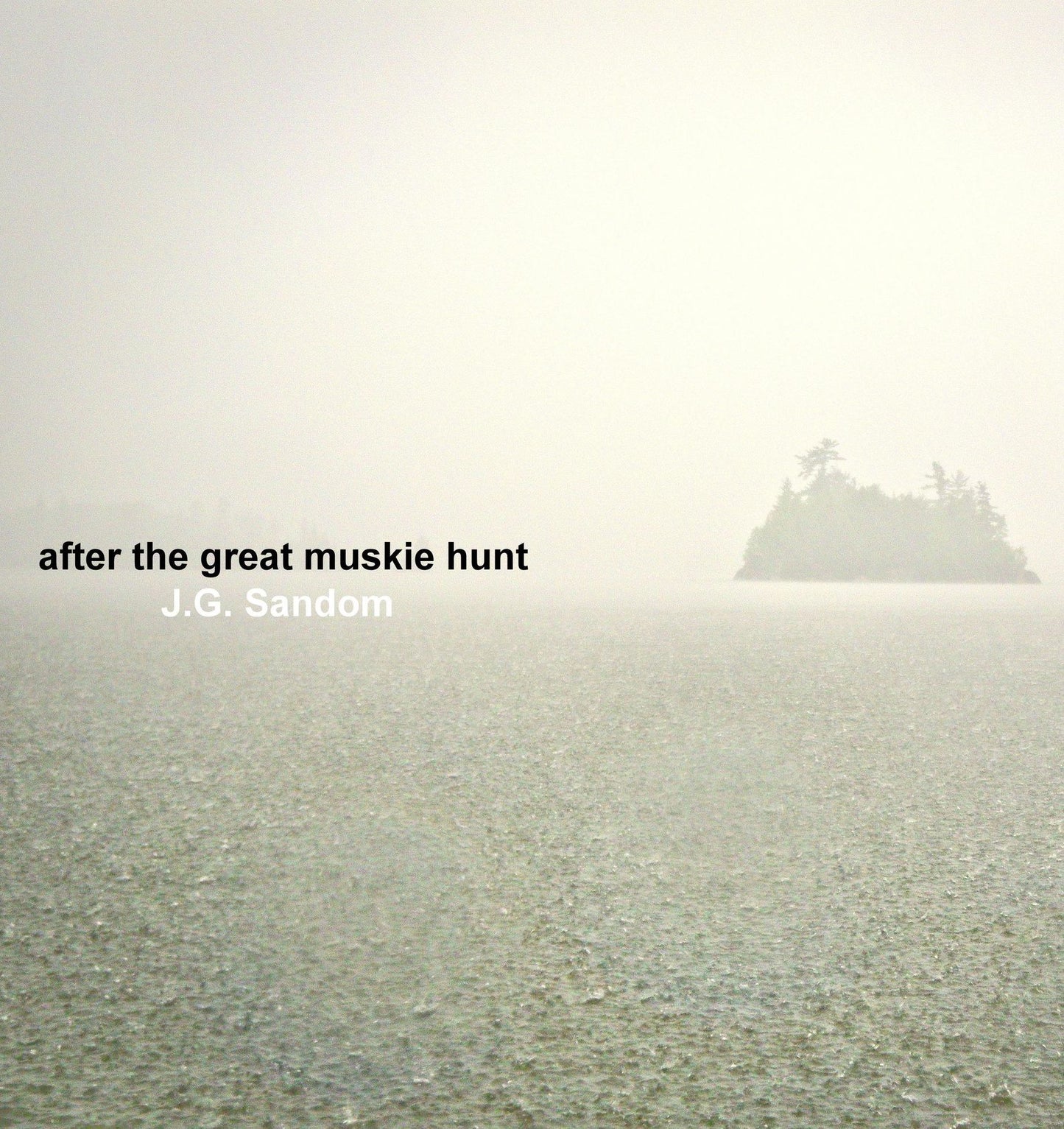 After the Great Muskie Hunt