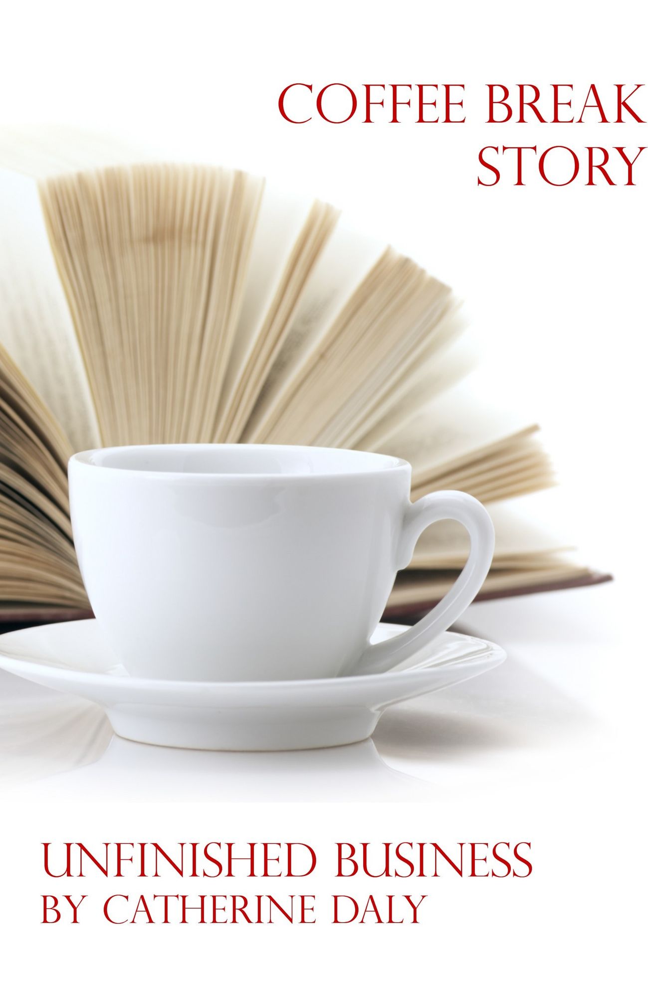 Coffee Break Story: Unfinished Business