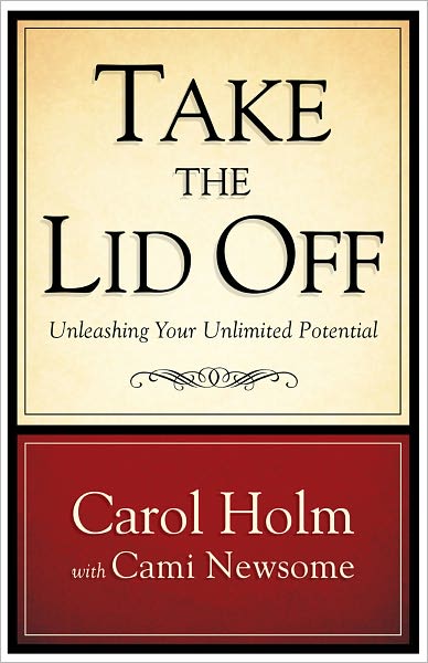 Take the Lid Off: Unleashing Your Unlimited Potential