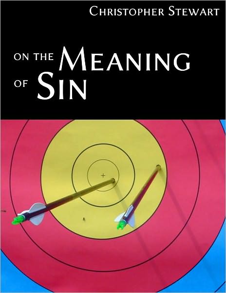 On the Meaning of Sin