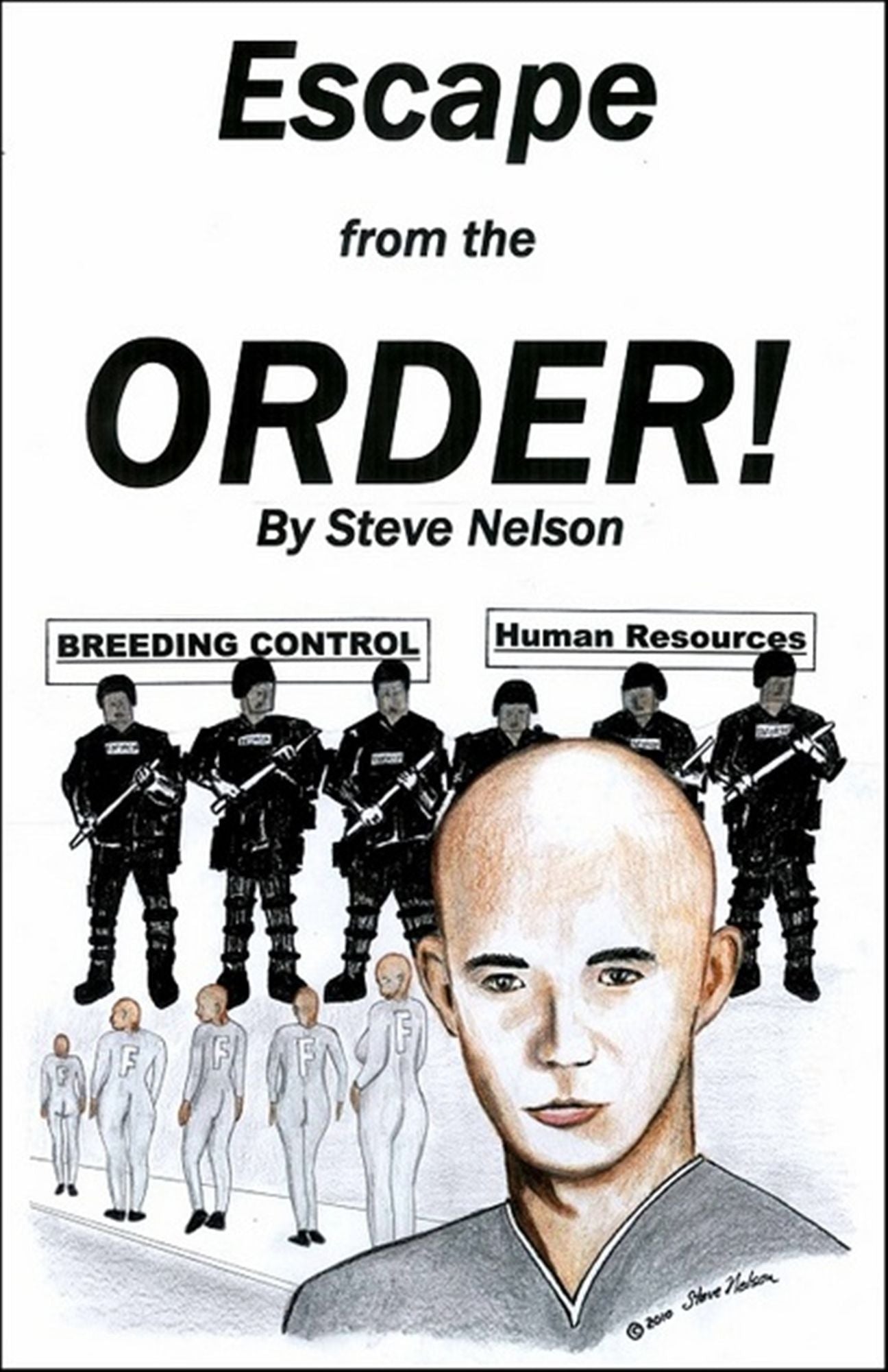 Escape from the Order!